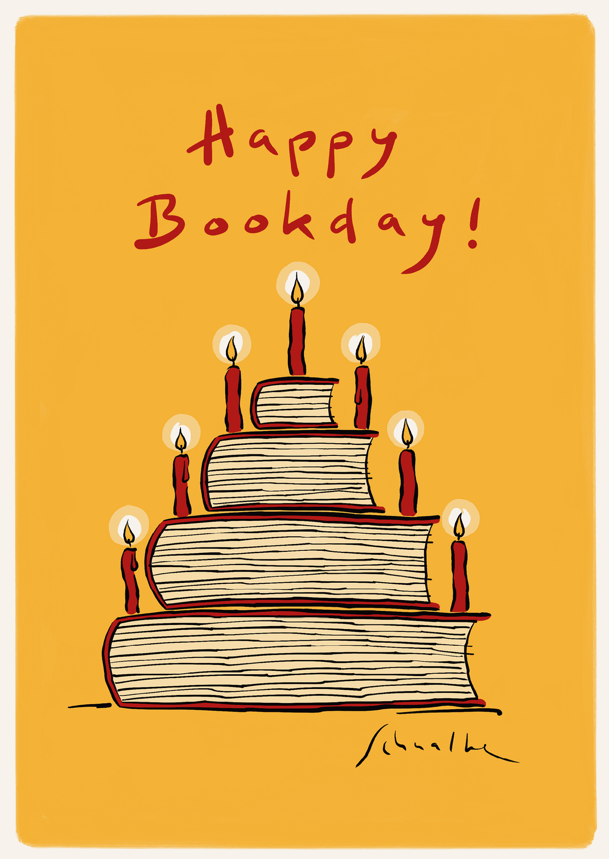 Roter Text auf gelbem Hintergrund "Happy Bookday!", darunter Geburtstagstorte aus Büchern