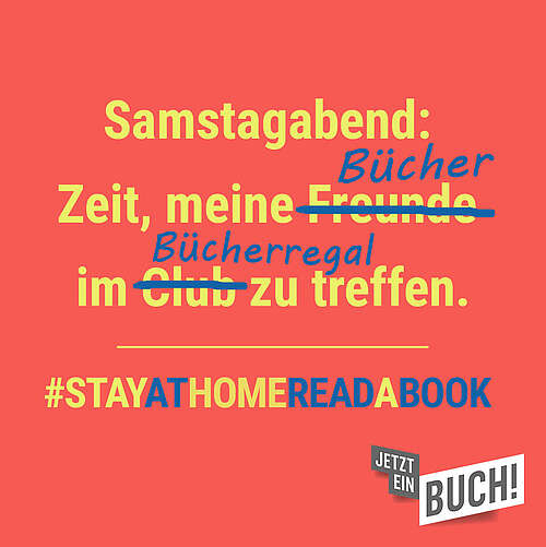 Social Media Beitrag: Samstagabend: Zeit, meine Bücher im Bücherregal zu treffen. #StayAtHomeReadABook