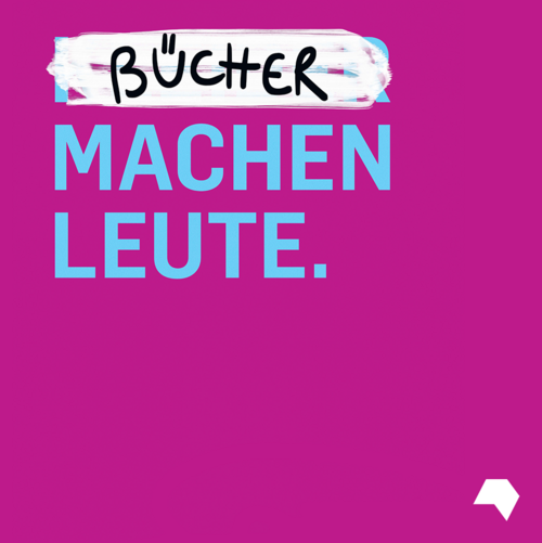 Download: Blaue Schrift auf lila Hintergrund: Bücher machen Leute.