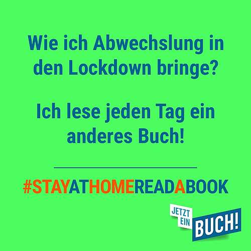 Social Media Beitrag: Wie ich Abwechslung in den Lockdown bringen? Ich lese jeden Tag ein anderes Buch! #StayAtHomeReadABook