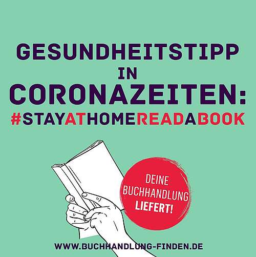 Social Media Beitrag:  Gesundheitstipp in Coronazeiten: #StayAtHomeReadABook