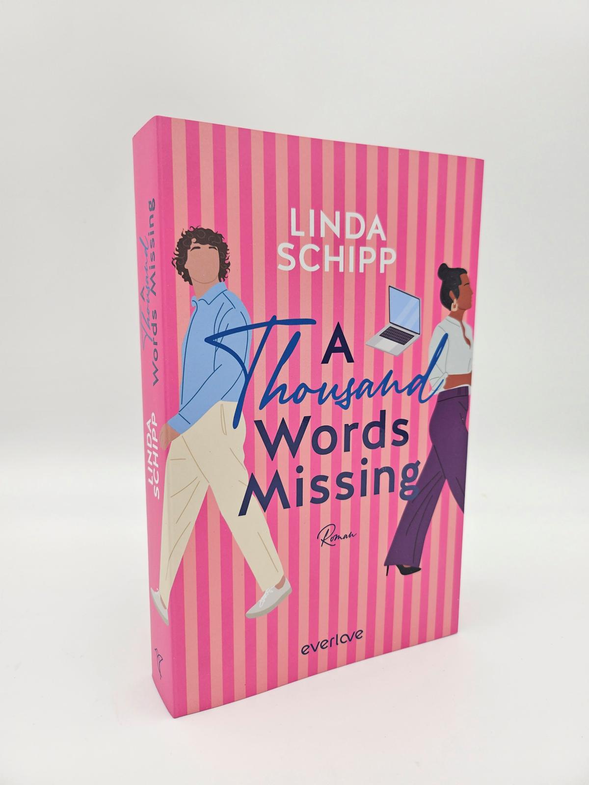 Buchcover. Linda Schipp: A Thousand Words Missing. Roman. Everlove.